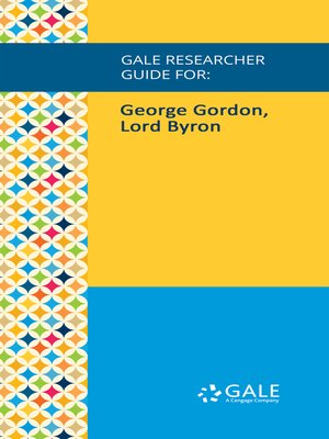 cover image of Gale Researcher Guide for: George Gordon, Lord Byron